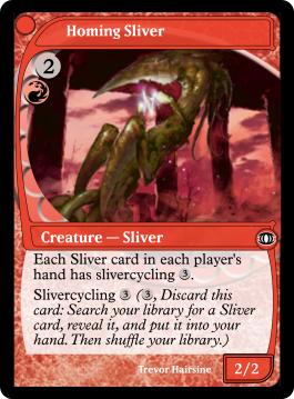 Homing Sliver