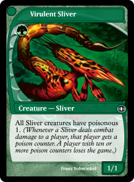 Virulent Sliver