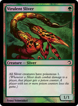 Virulent Sliver
