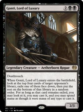 Gonti, Lord of Luxury