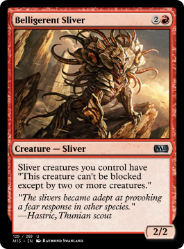 Belligerent Sliver