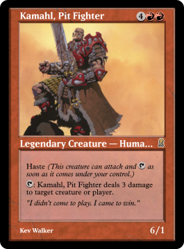 Kamahl, Pit Fighter