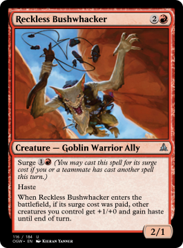 Reckless Bushwhacker