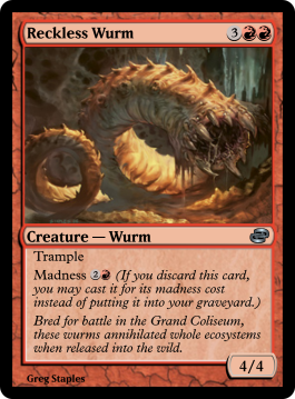 Reckless Wurm