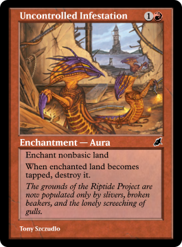 Uncontrolled Infestation