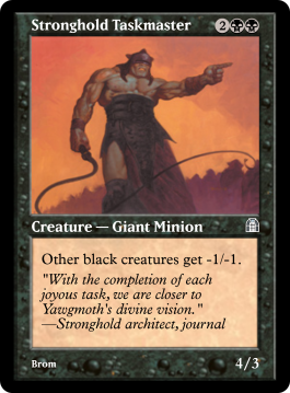 Stronghold Taskmaster