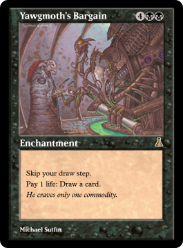 Yawgmoth's Bargain